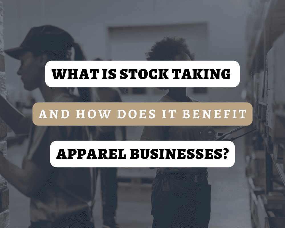 Stock Taking for Apparel Brands: Cycle Counts, Annual Inventory, and What Actually Works